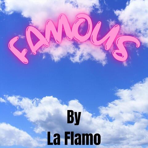 FAMOUS