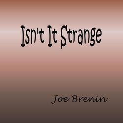 Isn't it Strange