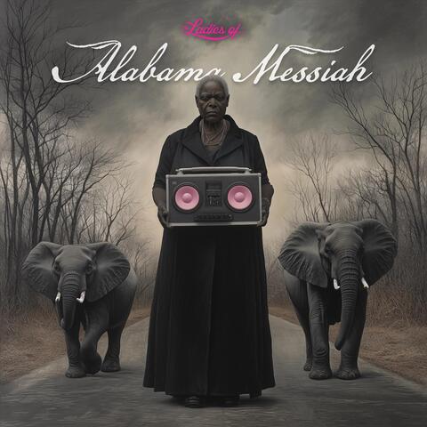 ALABAMA MESSIAH