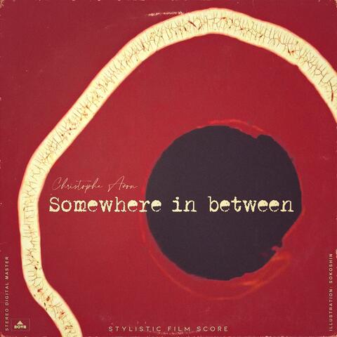 Somewhere in Between