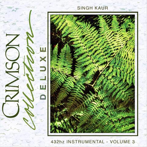 Crimson Collection Deluxe 432hz Instrumental Volume 3