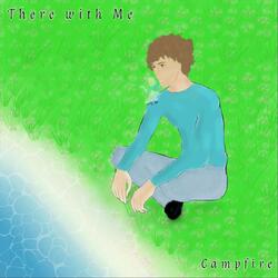 There with Me