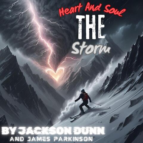 Heart And Soul (The Storm) [feat. James Parkinson]