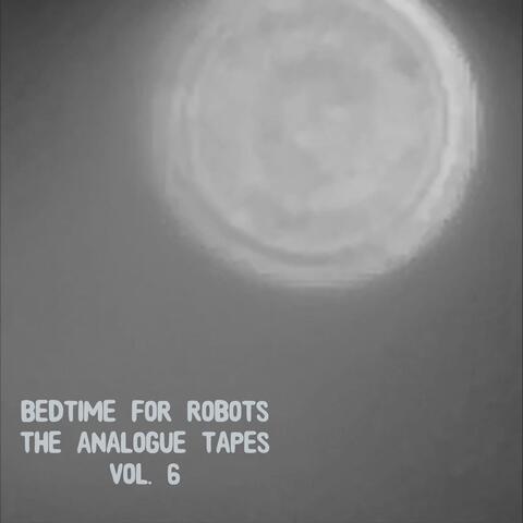 The Analogue Tapes Vol. 6