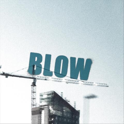 Blow