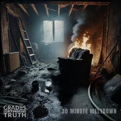 30 Minute Meltdown