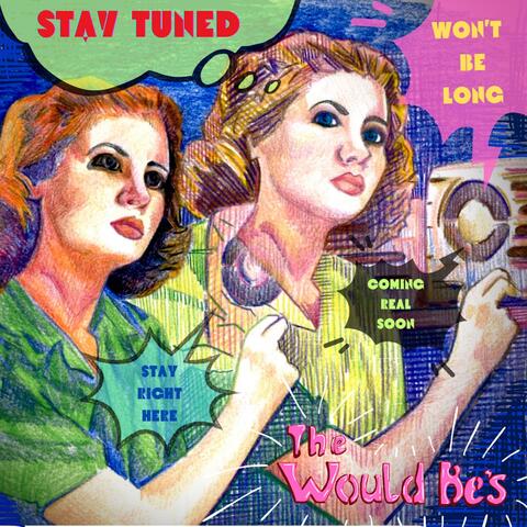Stay Tuned