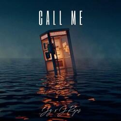 Call me (feat. Jrojas)