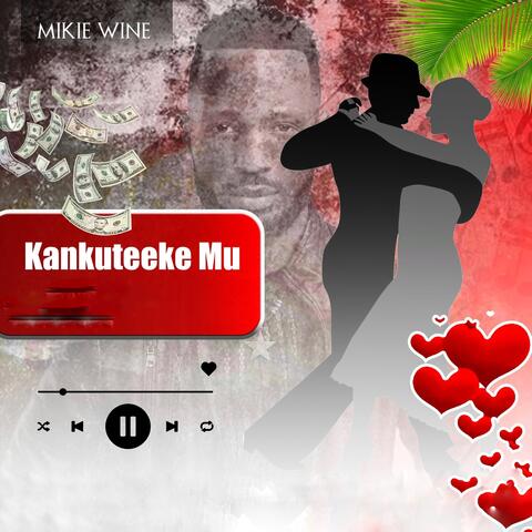 Kankuteeke Mu