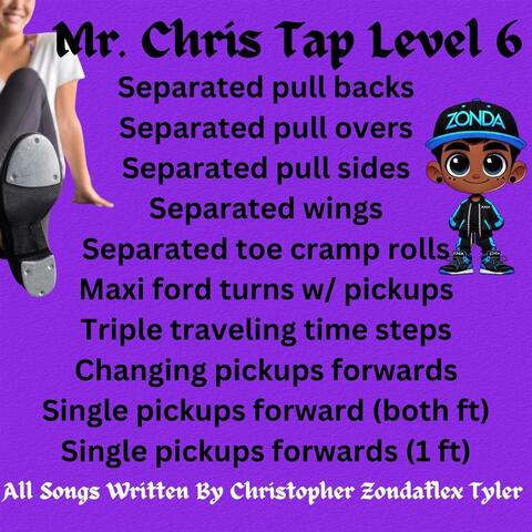 Mr. Chris Tap Level 6