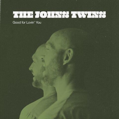 Good For Loving You
