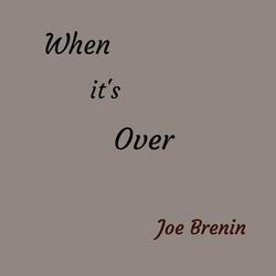 When It's Over
