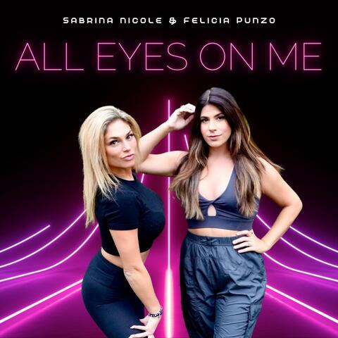 All Eyes On Me