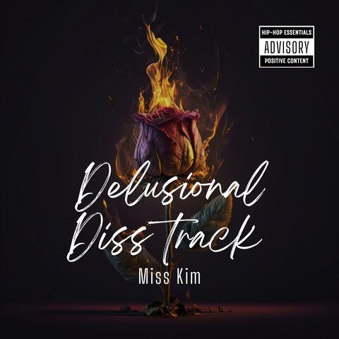 Delusional Diss track