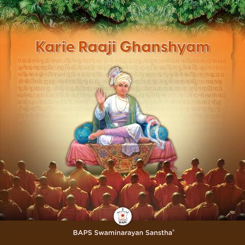 Karie Raaji Ghanshyam