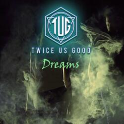 Dreams