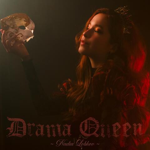 Drama Queen