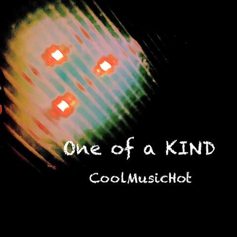 One of a Kind