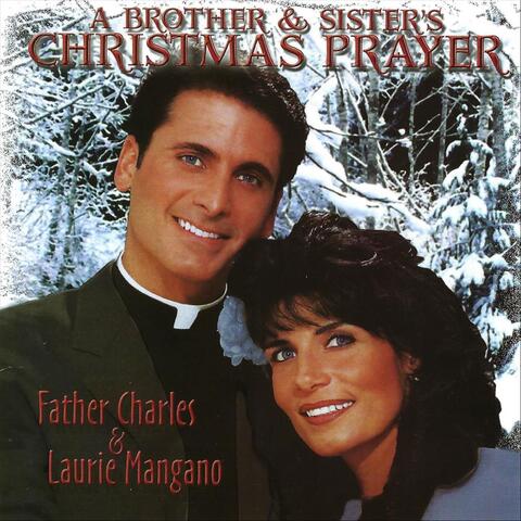 A Brother & Sister's Christmas Prayer
