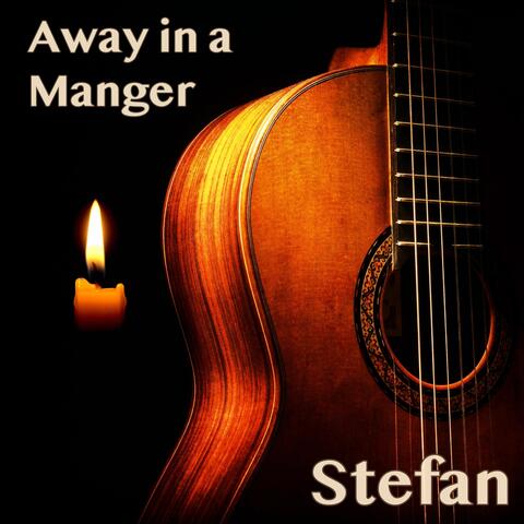 Away in a Manger
