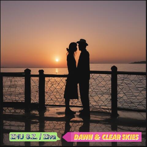 Dawn & Clear Skies