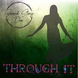Through It