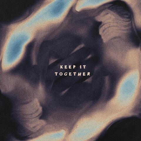 Keep it Together