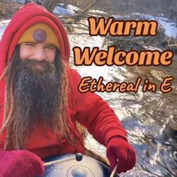 Warm Welcome