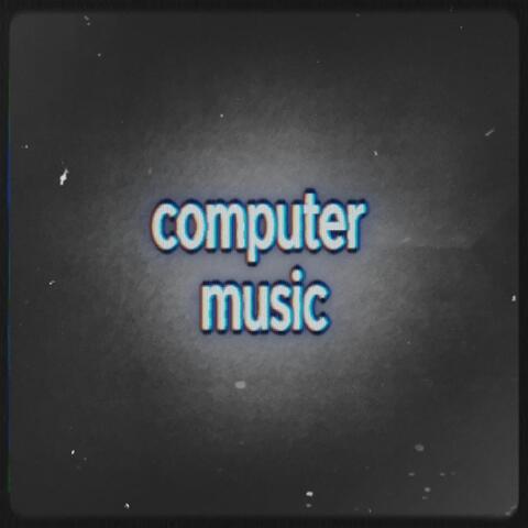 Computer Music