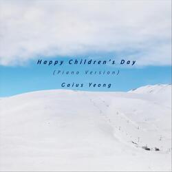 Happy Children's Day (Piano Version)