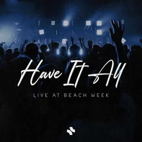 Have It All (Live)