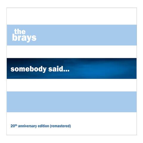 Somebody Said
