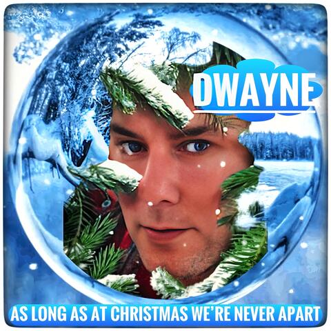 As Long As At Christmas We're Never Apart