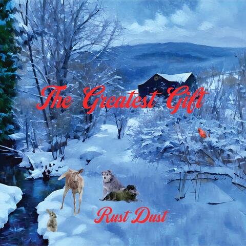 The Greatest Gift