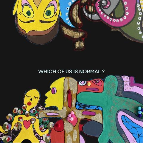 which of us is normal?