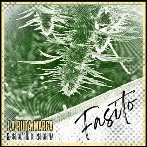 Fasito (feat. Benjamin Berenjena)