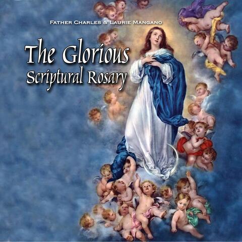 The Glorious Scriptural Rosary
