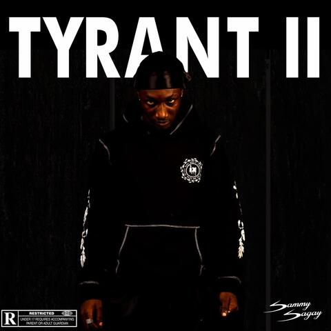 TYRANT II