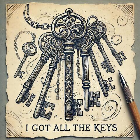 I Got All The Keys