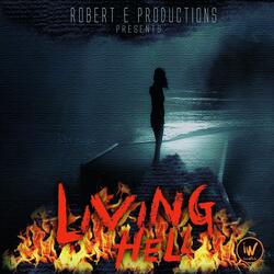 Living Hell (feat. Rob E & Marisa Sillner)