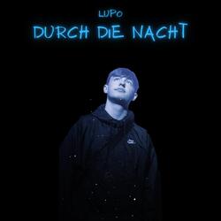 Durch die Nacht