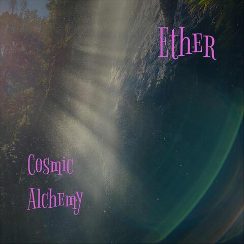 Cosmic Alchemy