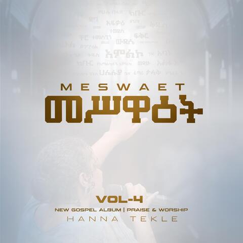 Meswaet, Vol.4