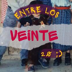 Entre Los Veinte