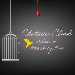 Chateau Clink