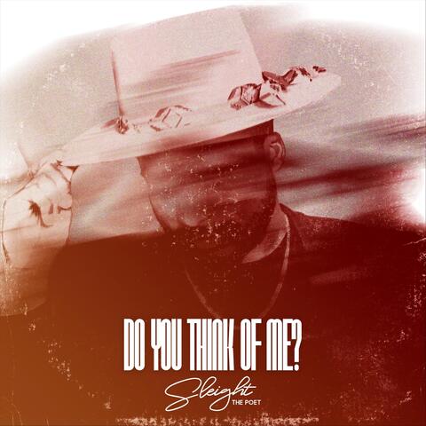 Do You Think of Me (Remix)