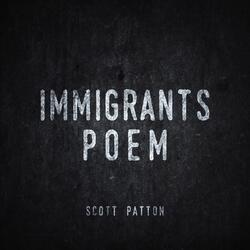 Immigrants Poem Remix