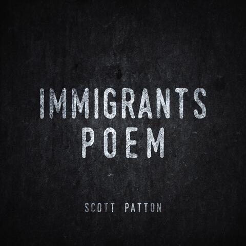 Immigrants Poem Remix