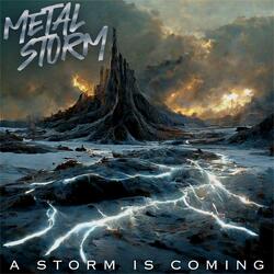 There’s a Storm Coming