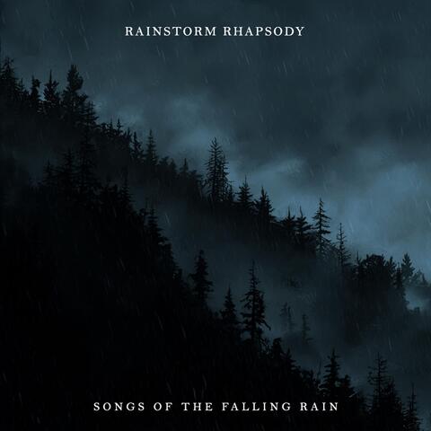 Songs of the Falling Rain